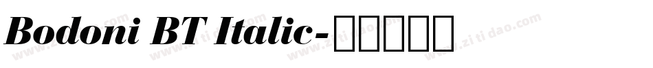 Bodoni BT Italic字体转换